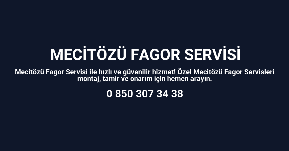 Mecitözü Fagor Servisi